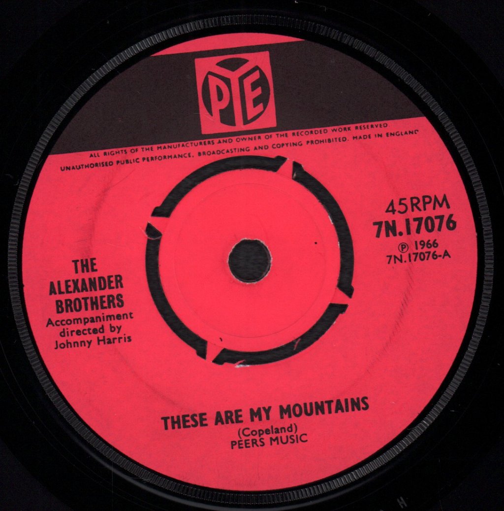 Alexander Brothers - These Are My Mountains - 7 Inch