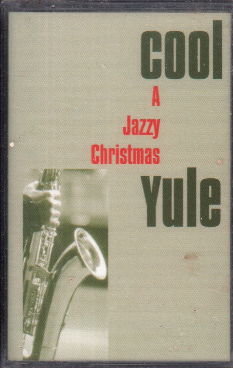 Various Artists - Cool Yule A Jazzy Christmas - Cassette