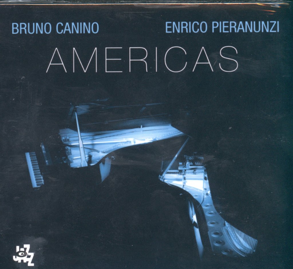 Bruno Canino, Enrico Pieranunzi - Americas - Cd