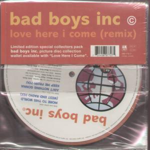 Bad Boys Inc - Love Here I Come - 7 Inch