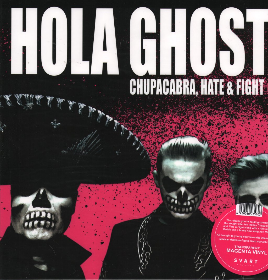 Hola Ghost - Chupacabra, Hate & Fight - Lp