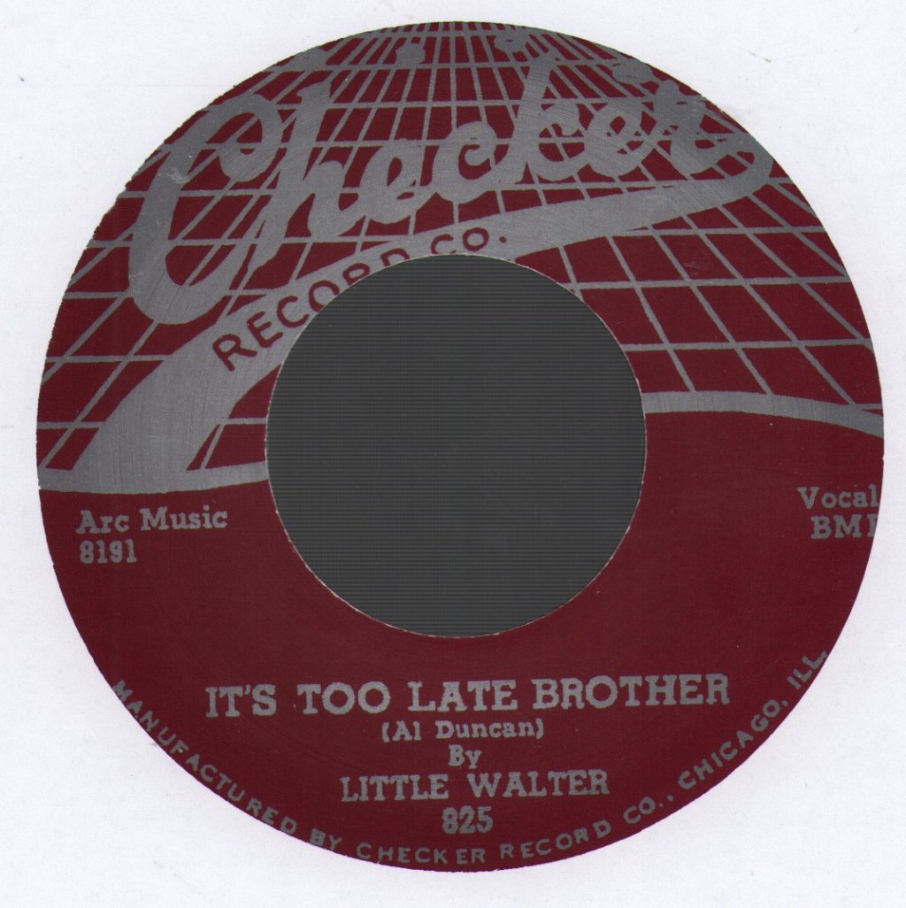 Little Walter - It's Too Late Brother - 7 Inch