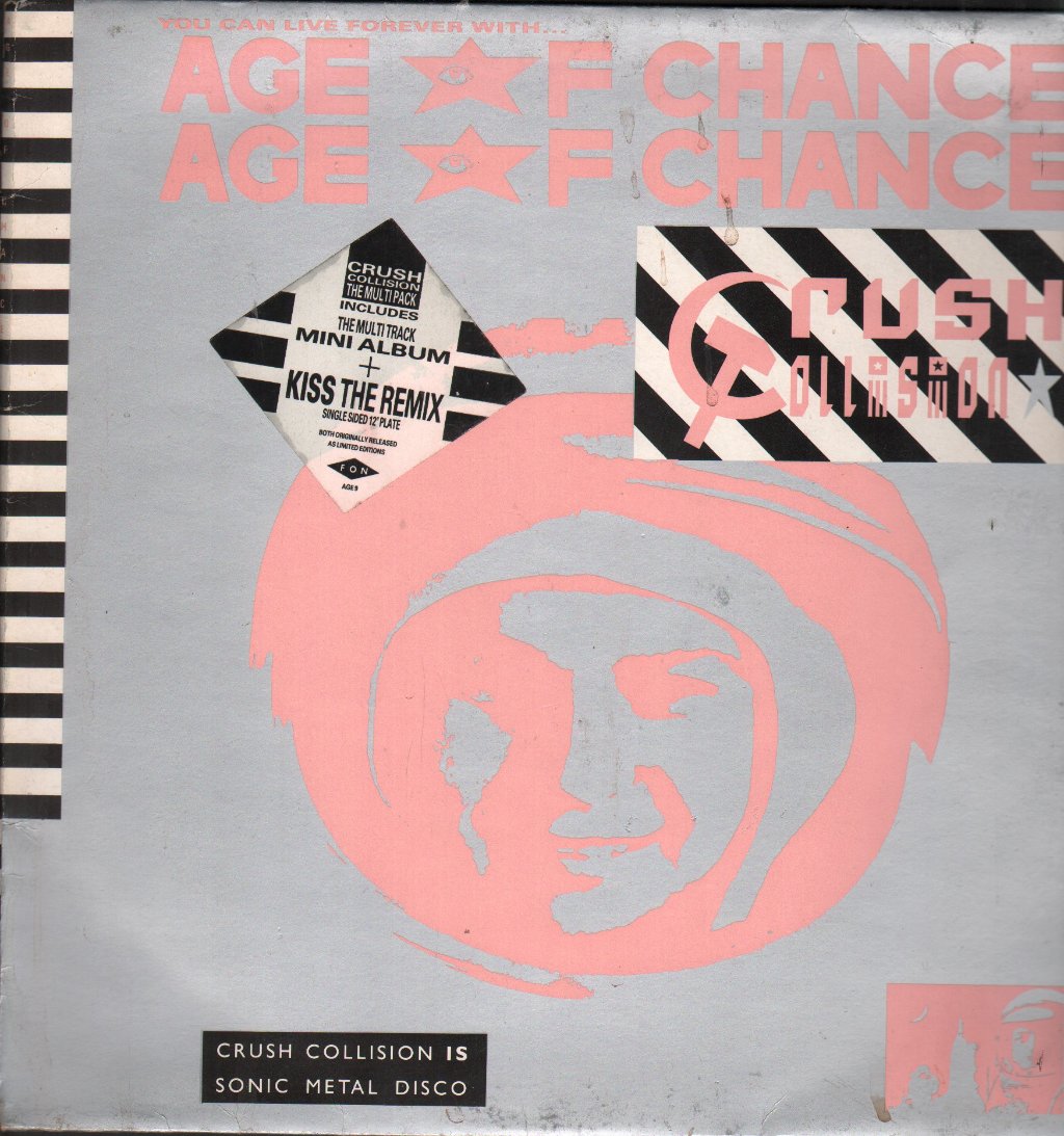 Age Of Chance - Crush Collision Is Sonic Metal Disco - Lp