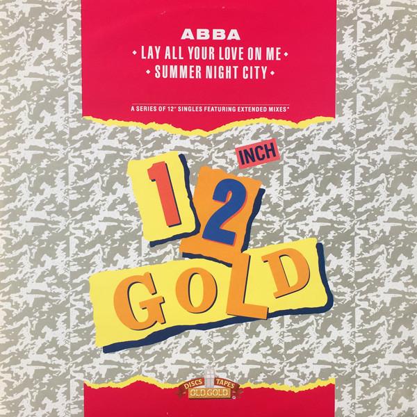 ABBA - Lay All Your Love On Me - 12 Inch