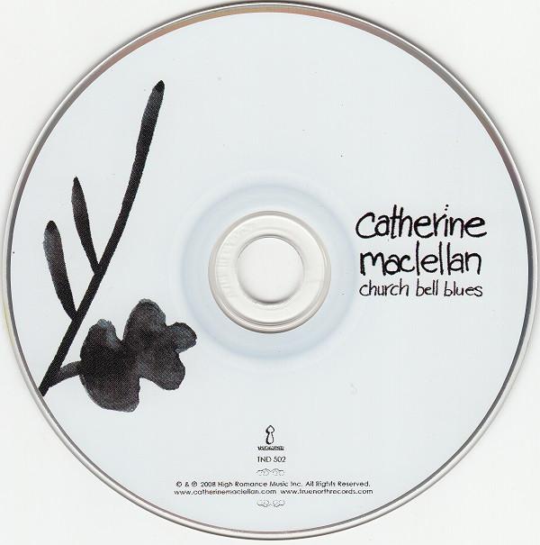 Catherine MacLellan - Church Bell Blues - Cd