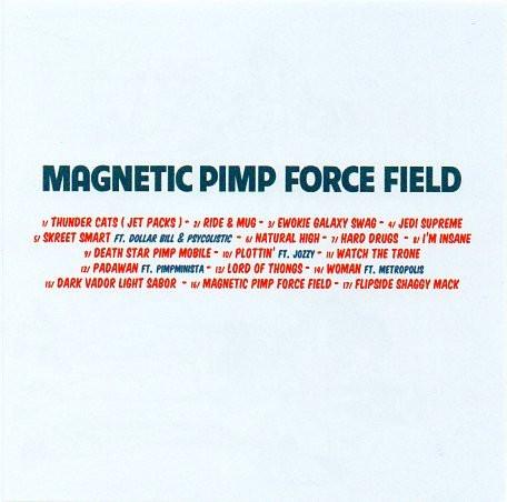 kool keith and big sche eastwood - Magnetic Pimp Force Field - Cd