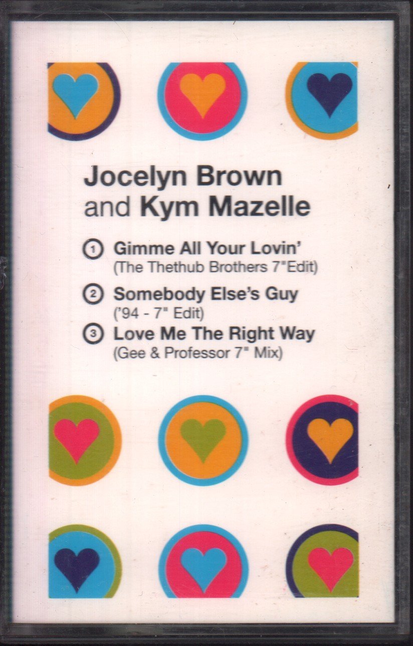 Jocelyn Brown And Kym Mazelle - Gimme All Your Lovin' - Cassette