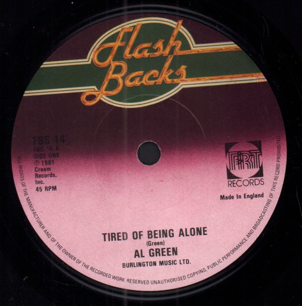 Al Green - Tired Of Being Alone - 7 Inch