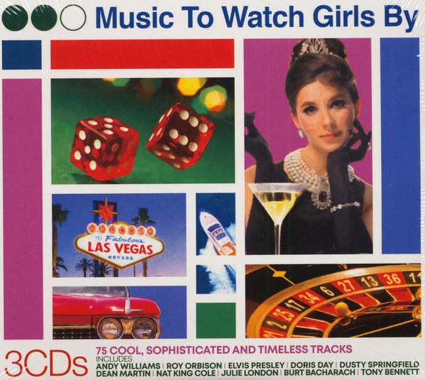 Various Artists - Music To Watch Girls By - Triple Cd