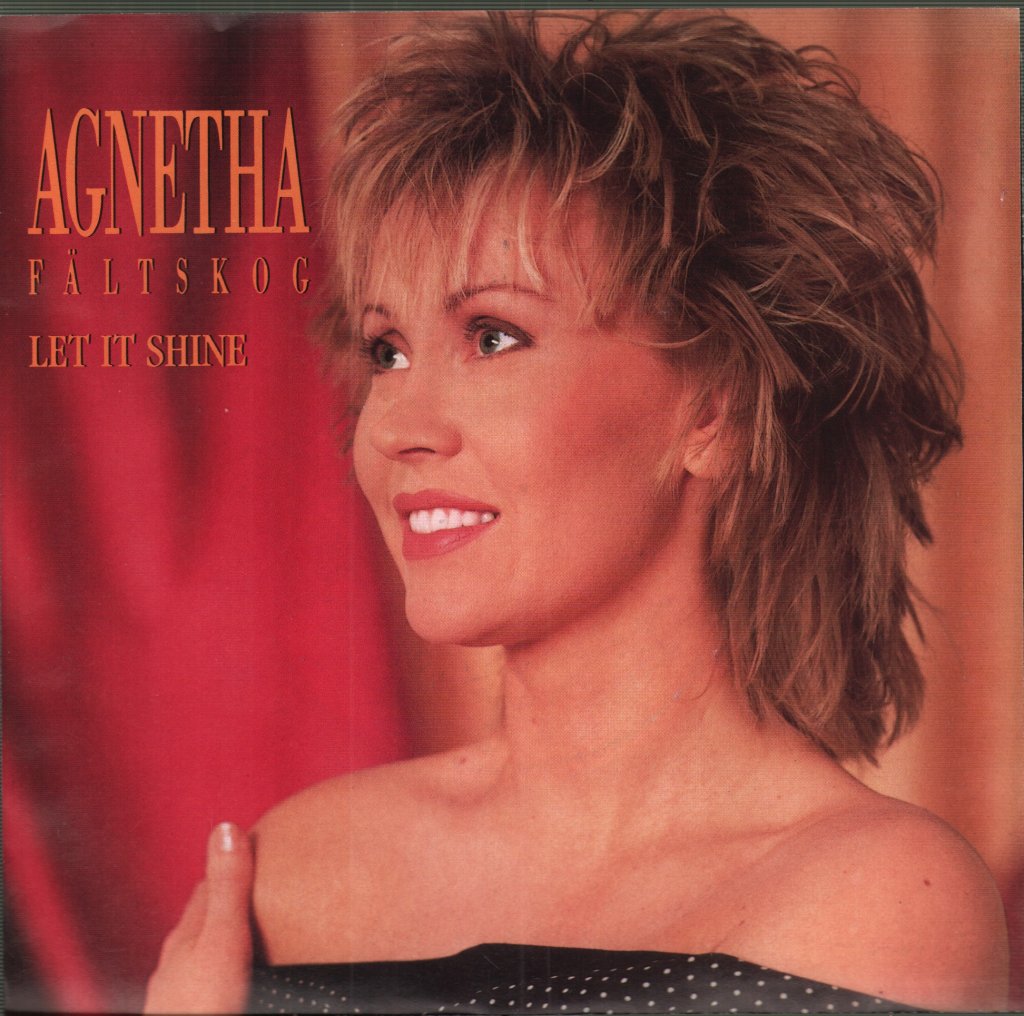 Agnetha Fältskog - Let It Shine - 7 Inch