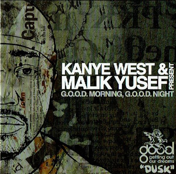 Kanye West & malik yusef - G.O.O.D. Morning, G.O.O.D. Night - Cd