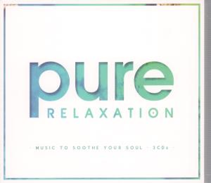 Various Artists - Pure Relaxation - Triple Cd