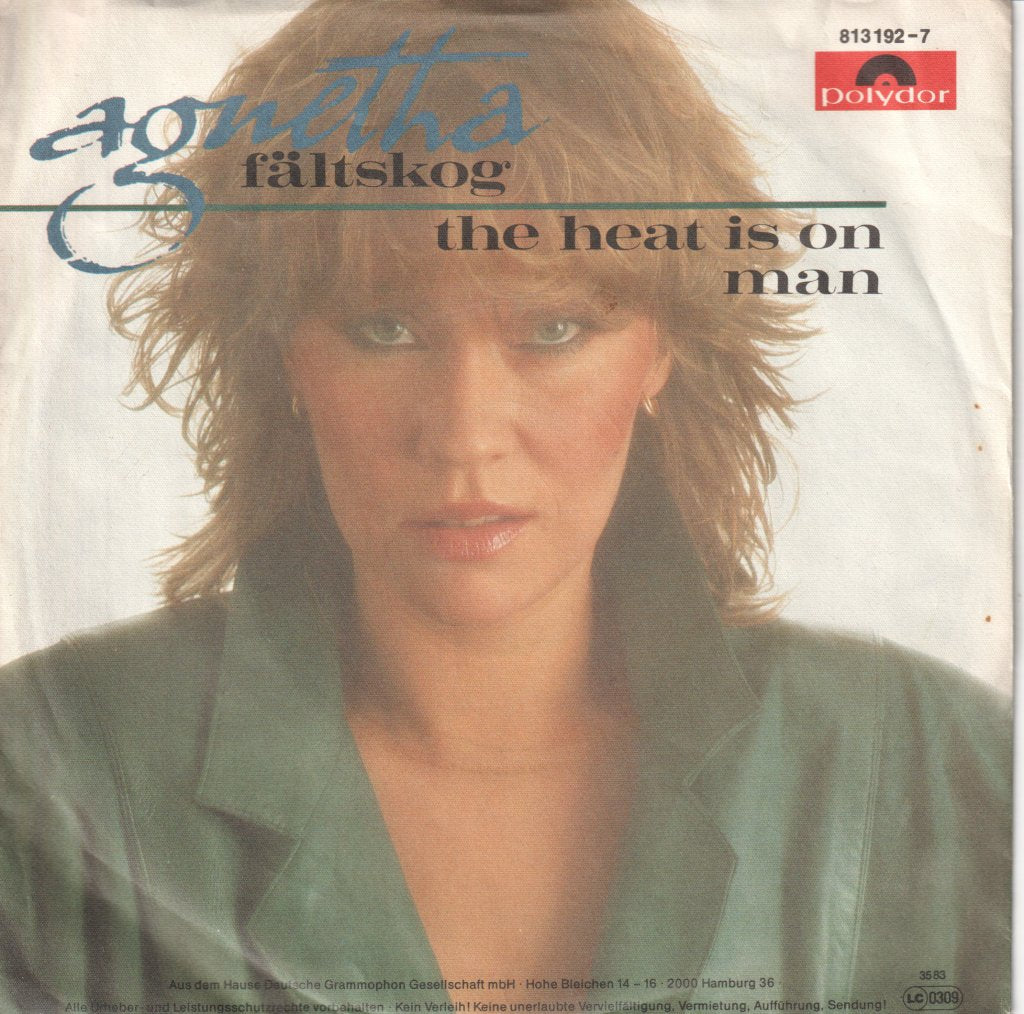 Agnetha Fältskog - Heat Is On / Man - 7 Inch