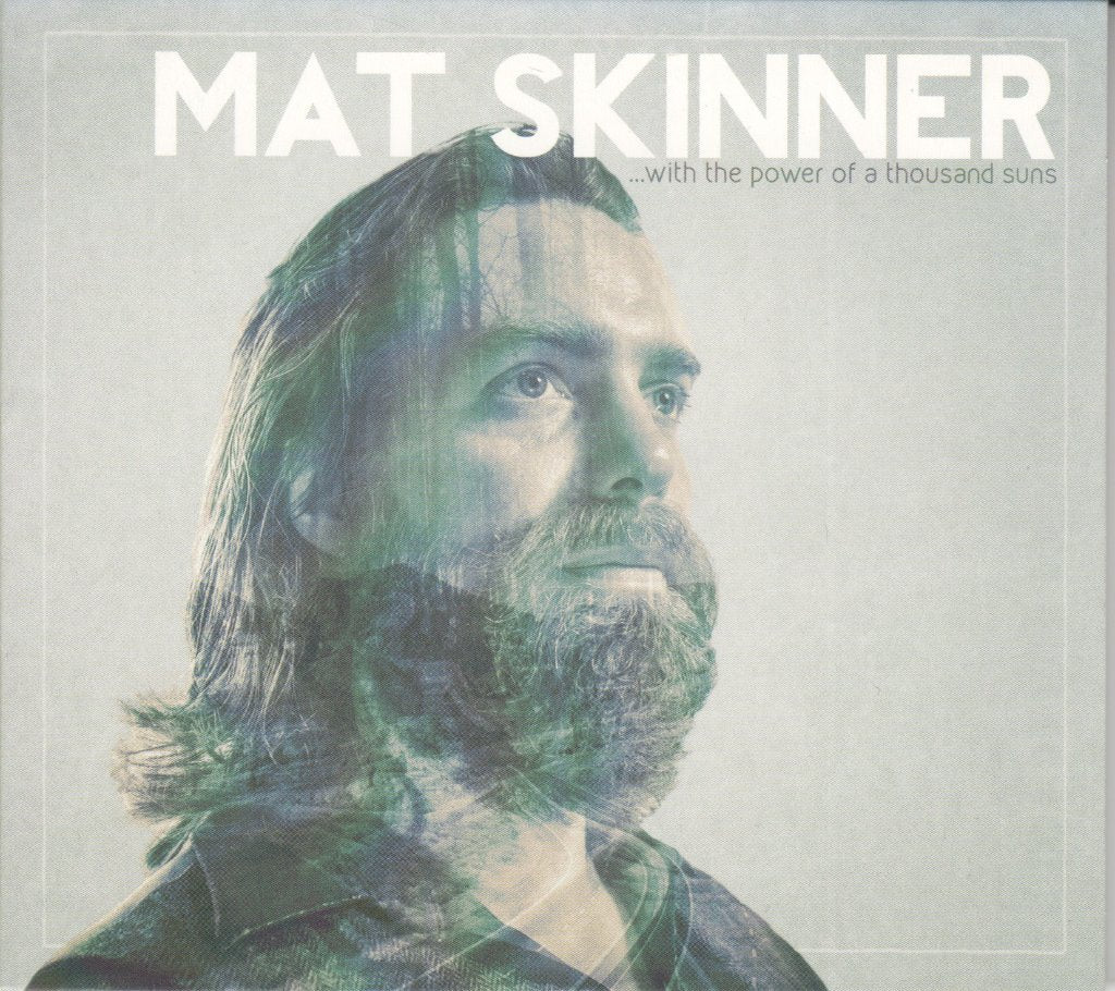 Mat Skinner - With The Power Of A Thousand Suns - Cd