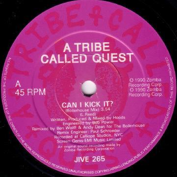 A Tribe Called Quest - Can I Kick It? - 7 Inch