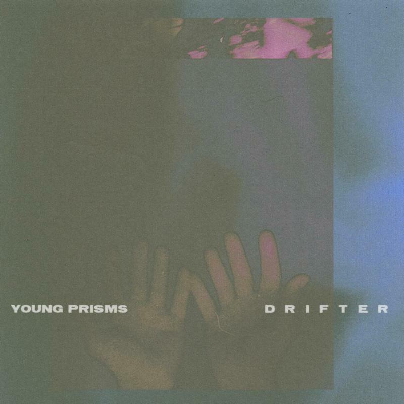 Young Prisms - Drifter - Lp