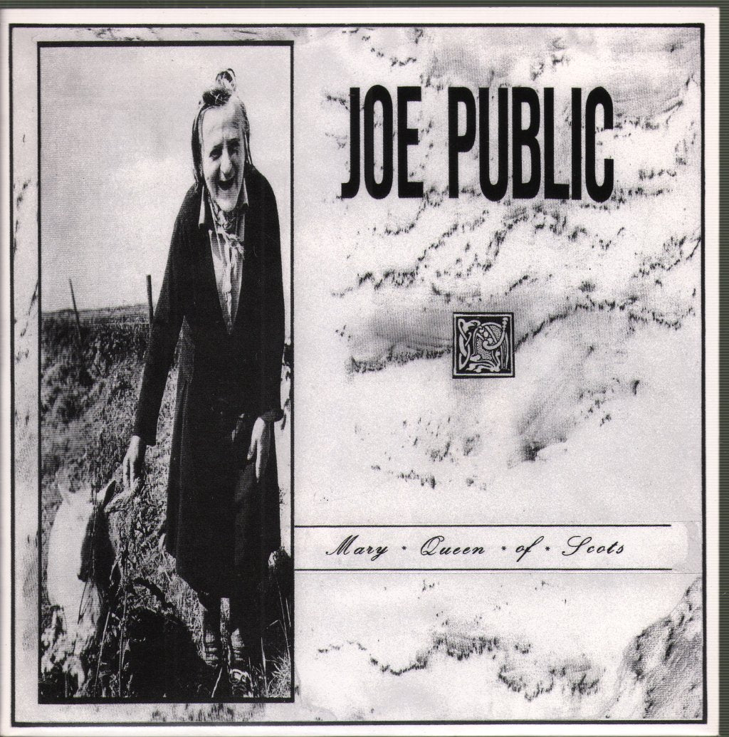 Joe Public (Scottish indie) - Mary Queen Of Scots - 7 Inch