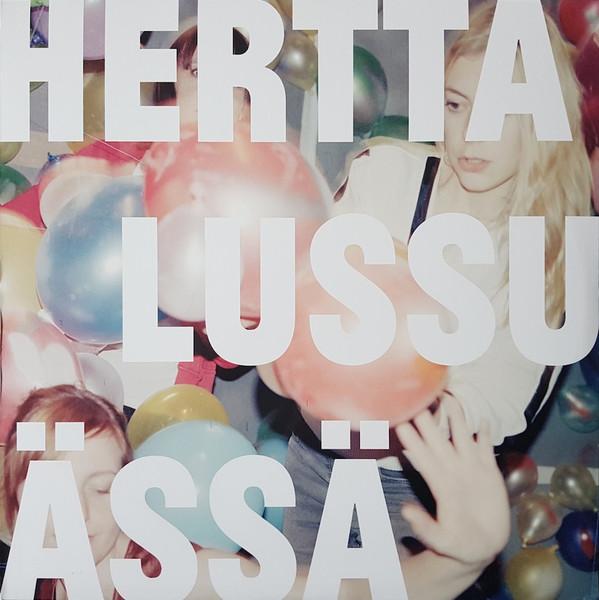 Hertta Lussu assa - Hertta Lussu assa - Lp