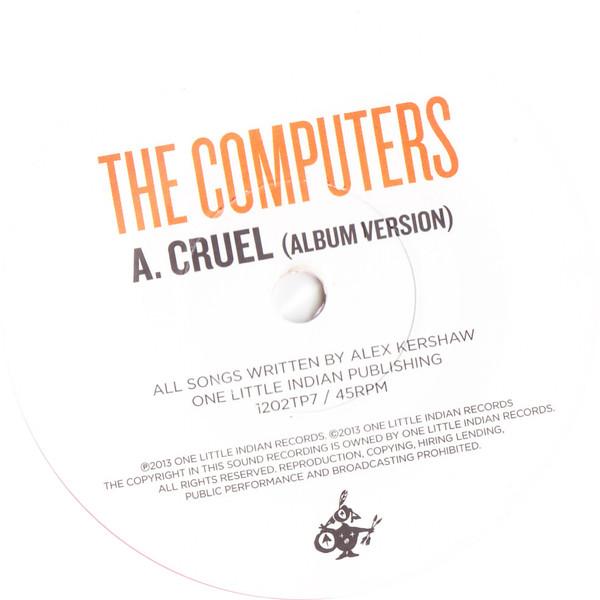 Computers - C.R.U.E.L - 7 Inch