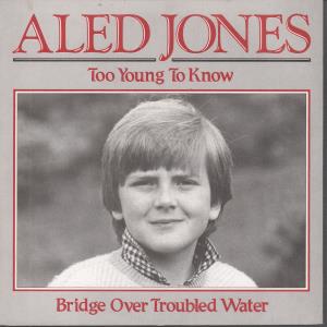 Aled Jones - Too Young To Know - 7 Inch