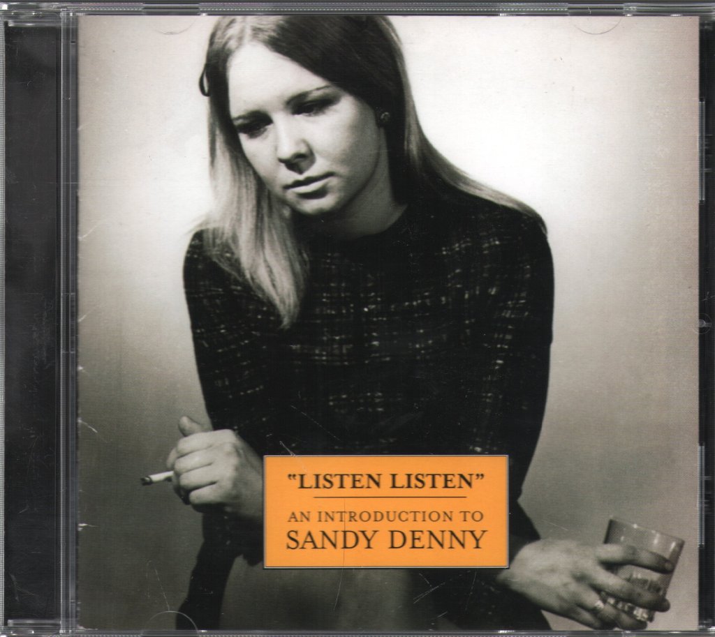 Sandy Denny - "Listen Listen" - An Introduction To Sandy Denny - Cd