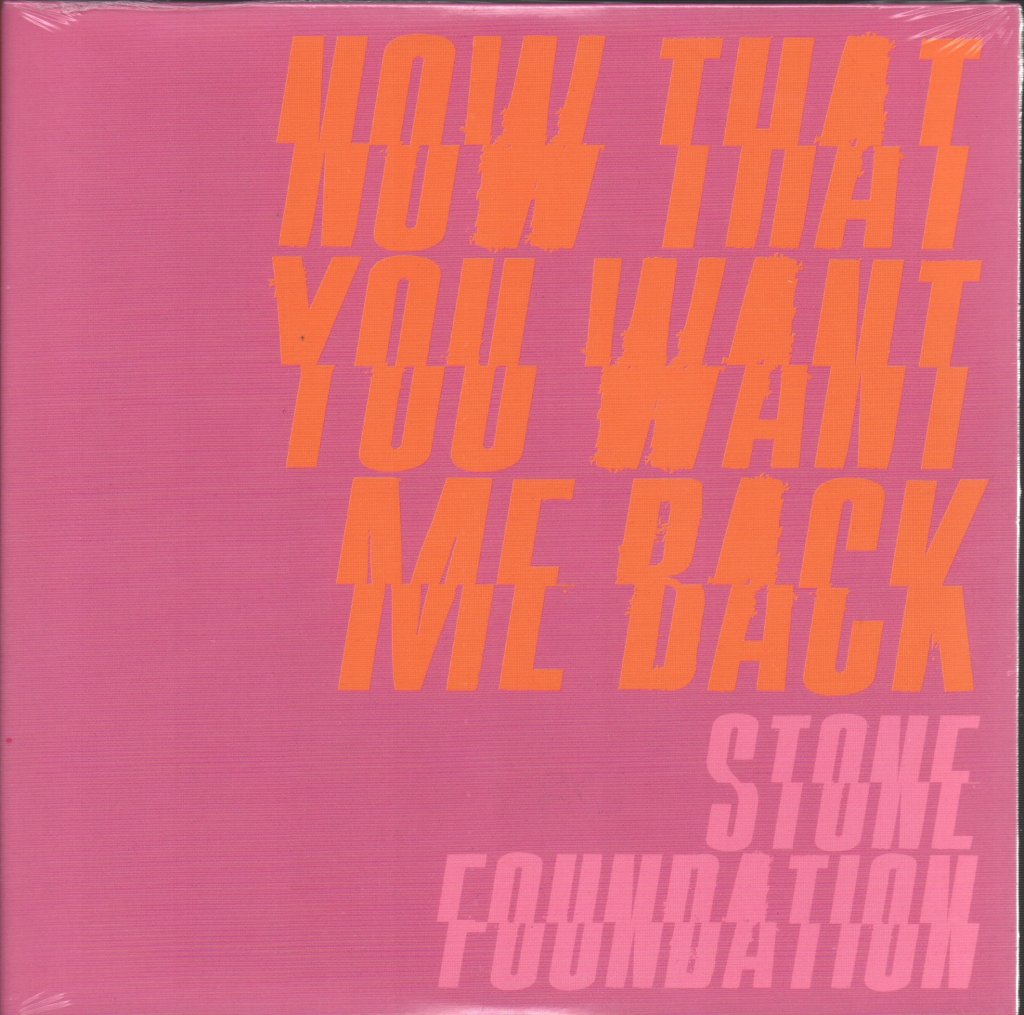 Stone Foundation and Melba Moore - Now That You Want Me Back - 7 Inch