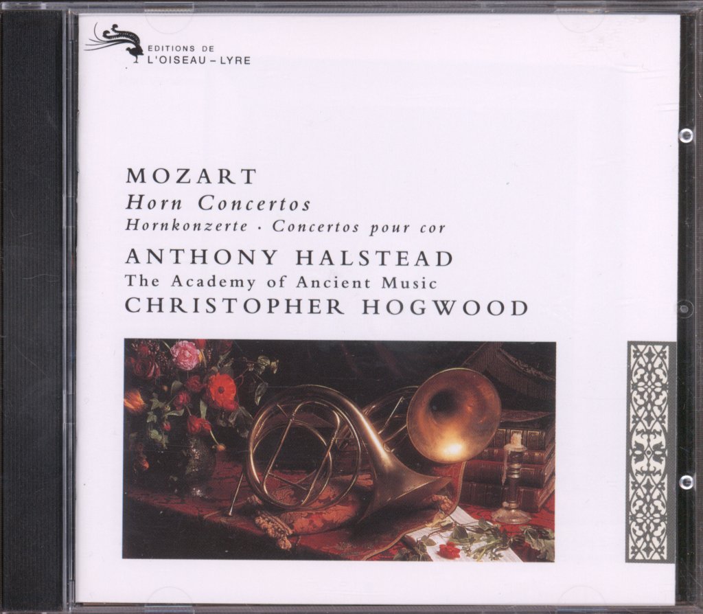 Anthony Halstead, The Academy Of Ancient Music - Mozart - Horn Concertos = Les Concertos Pour Cor = Die  Hornkonzerte - Cd