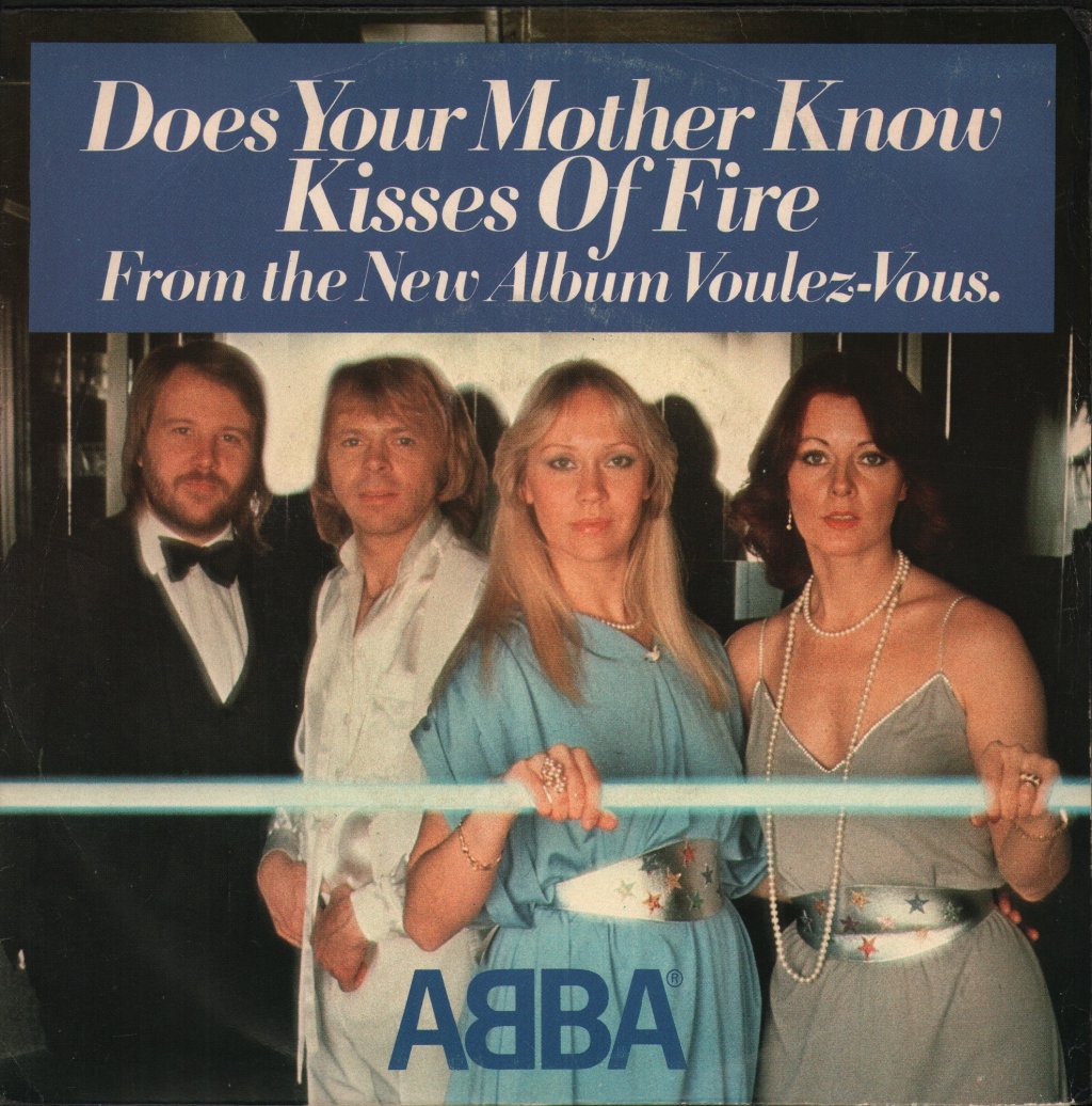 ABBA - Does Your Mother Know / Kisses Of Fire - 7 Inch