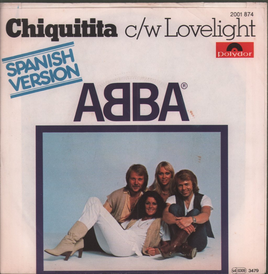 ABBA - Chiquitita (Spanish Version) c/w Lovelight - 7 Inch