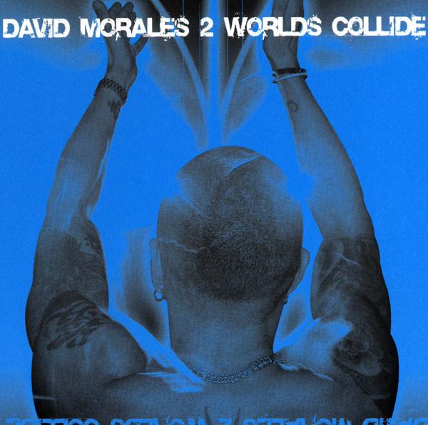 David Morales - 2 Worlds Collide - Cd