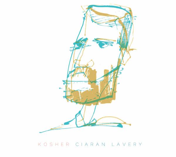 Ciaran Lavery - Kosher - Cd