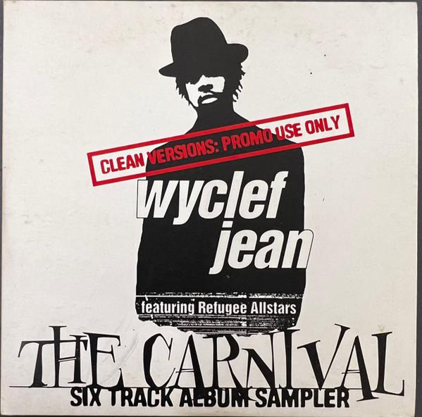 Wyclef Jean Featuring Refugee Allstars - Carnival- Six Track Album Sampler - Cd