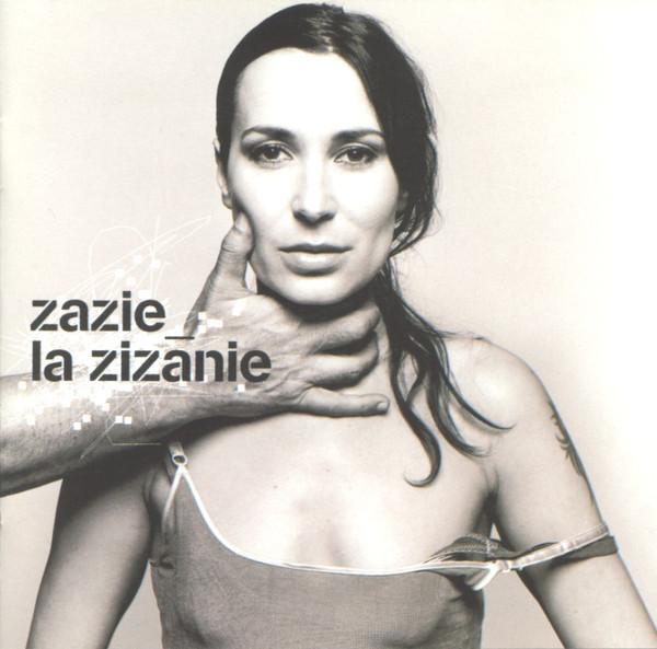 Zazie - La Zizanie - Cd