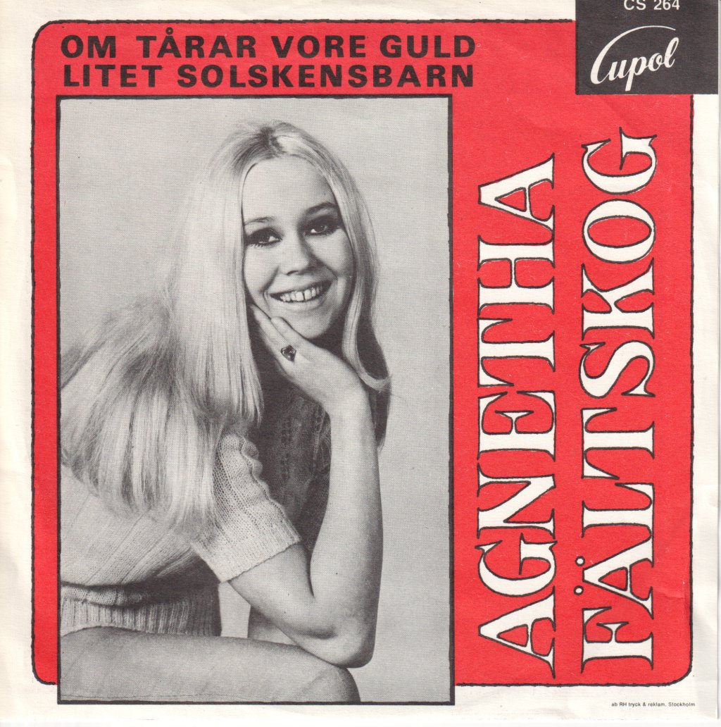 Agnetha Fältskog - Om Tårar Vore Guld / Litet Solskensbarn - 7 Inch