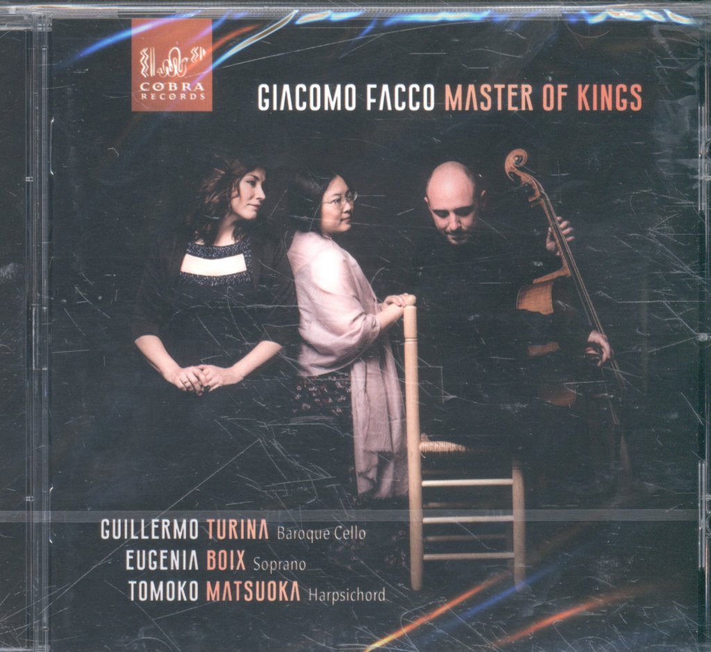 Guilermo Turina, Eugenia Boix, Tomoko Matsuoka - Giacomo Facco - Master Of Kings - Cd