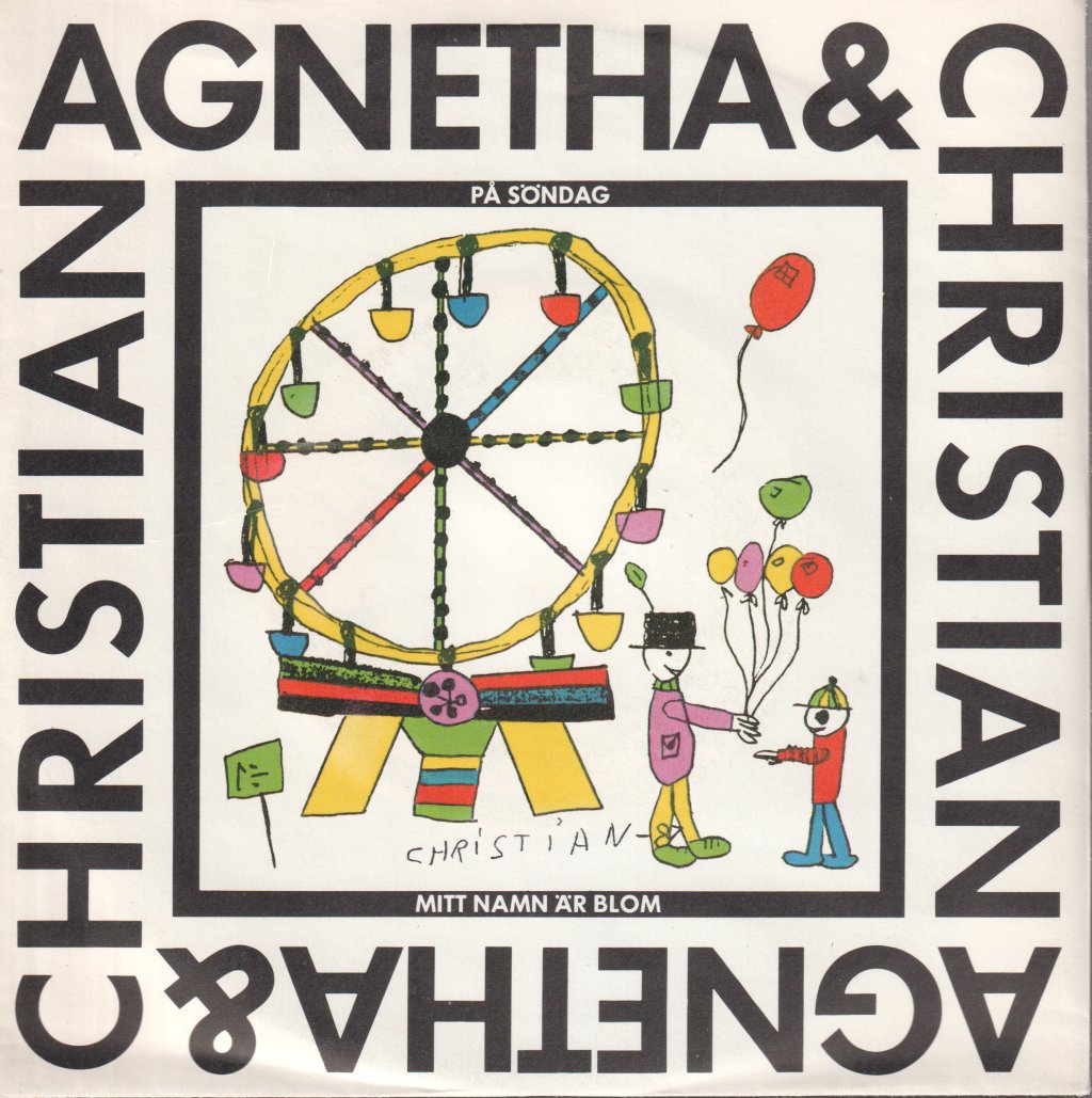 Agnetha And Christian - På Söndag / Mitt Namn Är Blom - 7 Inch