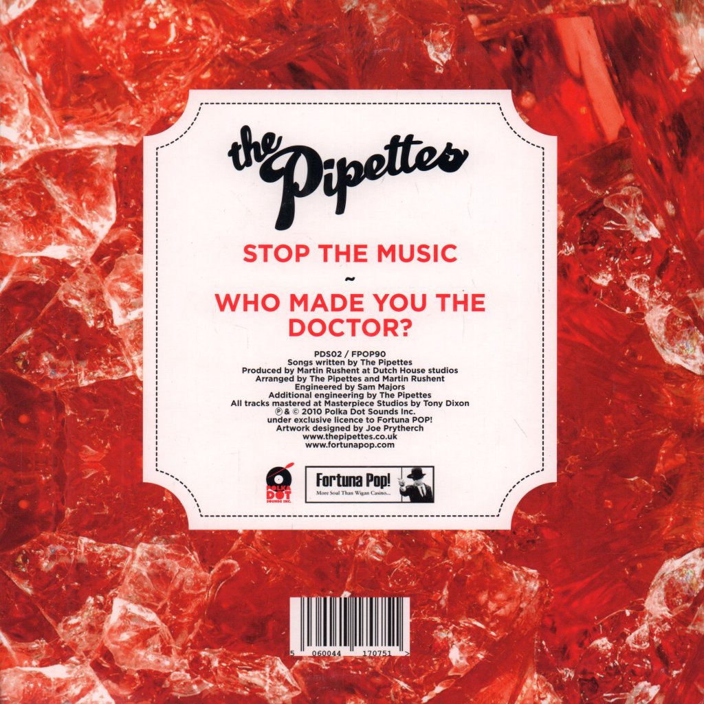 Pipettes - Stop The Music - 7 Inch