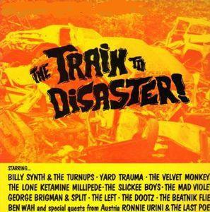 Various Artists - Train To Disaster - Lp