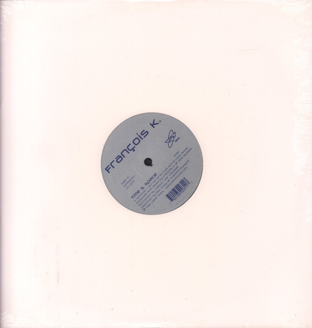 Francois K - Time And Space - 12 Inch