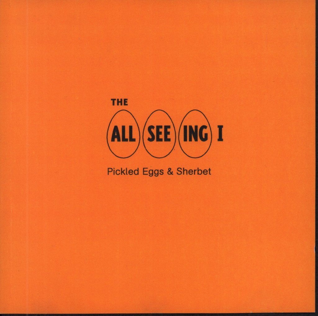 All Seeing I - Pickled Eggs & Sherbert - Cdr