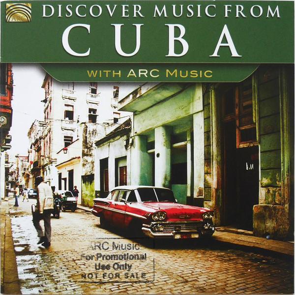 Various Artists - Discover Music From Cuba With ARC Music - Cd