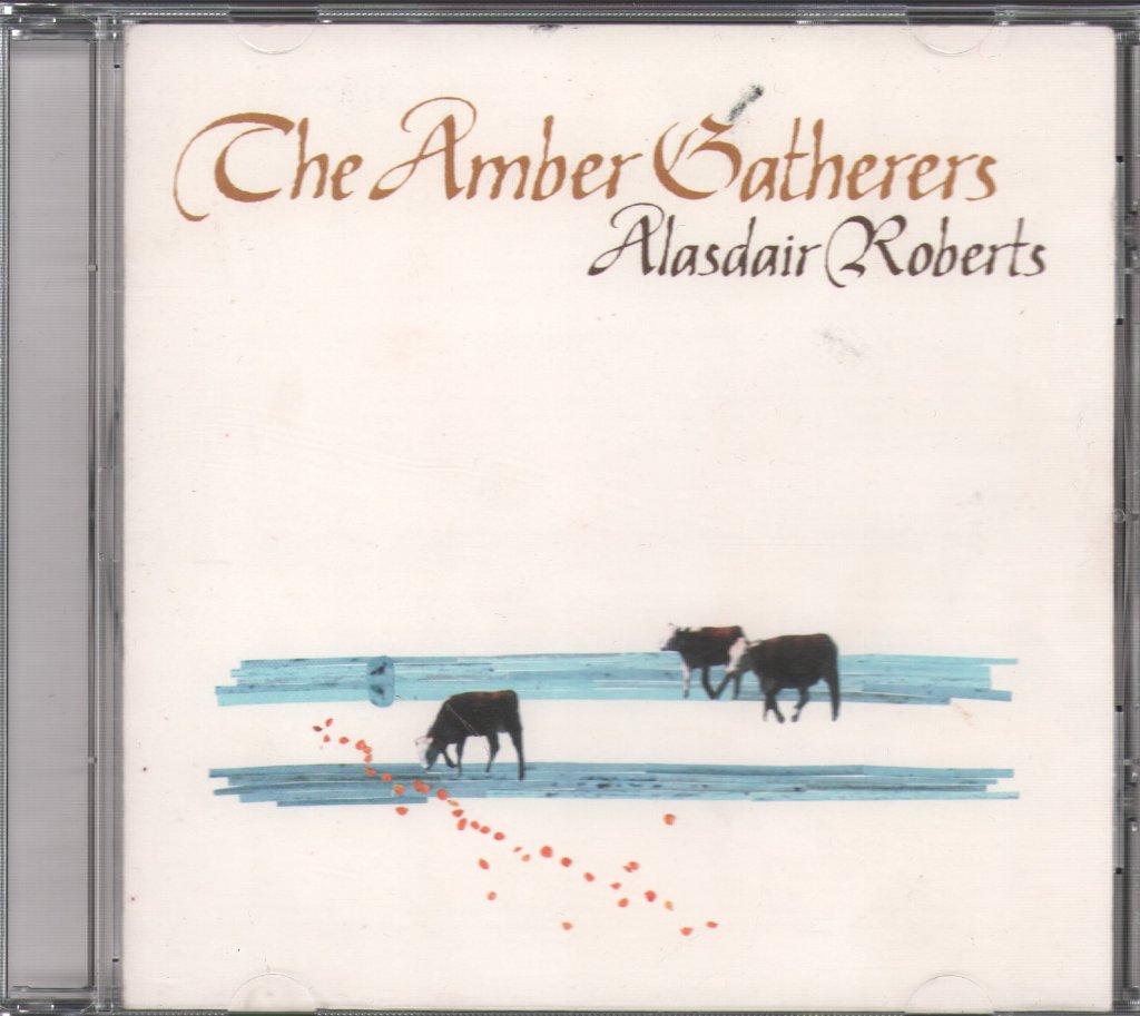 Alasdair Roberts - Amber Gatherers - Cd