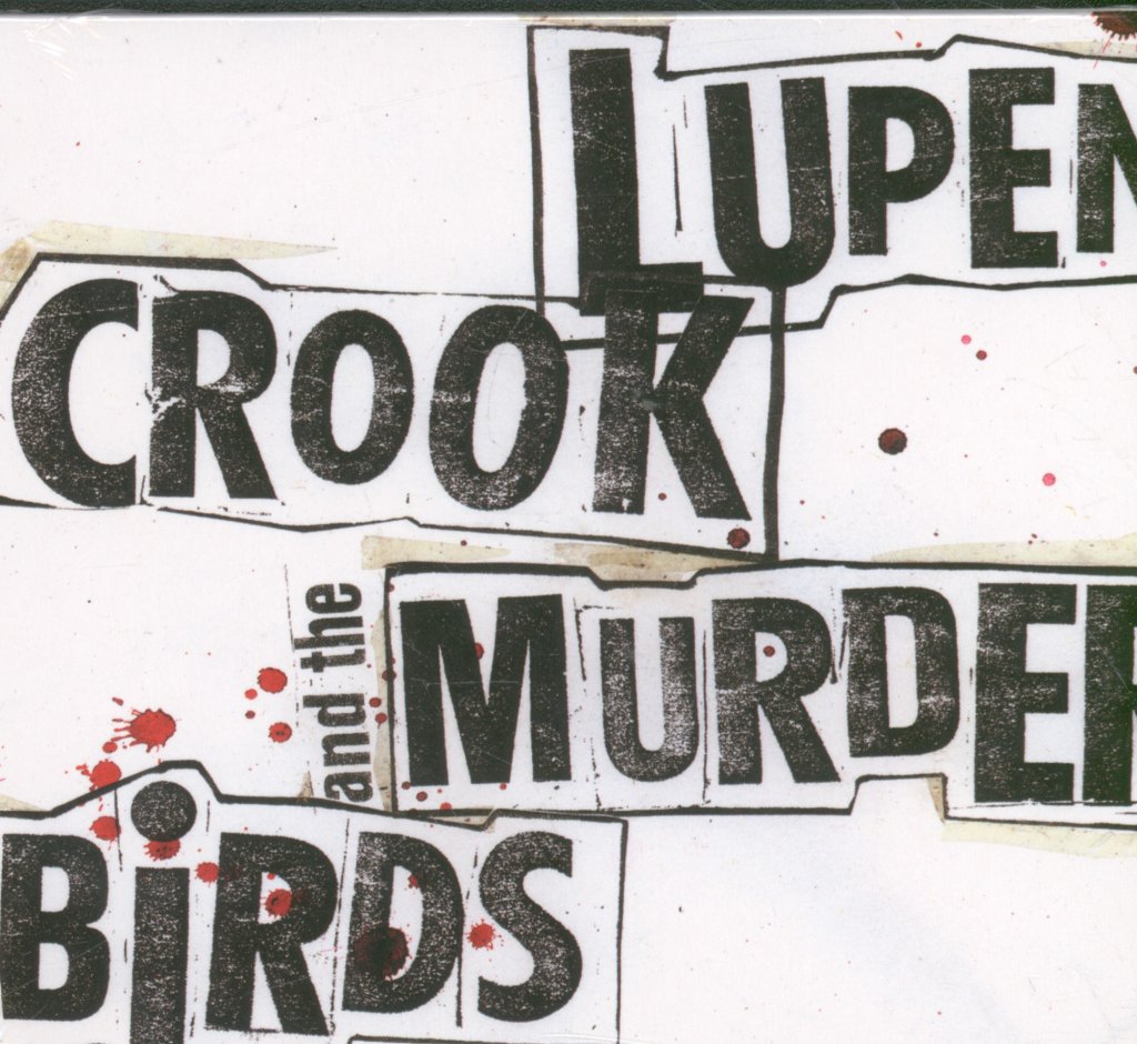 Lupen Crook & The Murderbirds - Lupen Crook & The Murderbirds - Cd