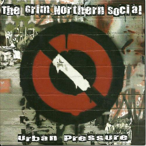 Grim Northern Social - Urban Pressure - 7 Inch