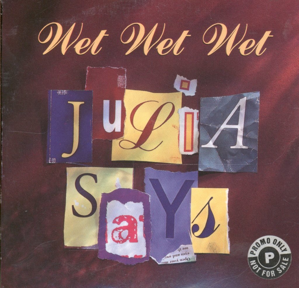 Wet Wet Wet - Julia Says - Cd