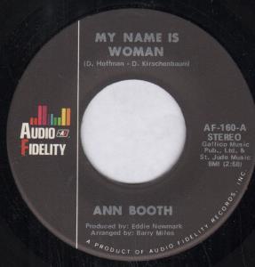 Ann Booth - My Name Is Woman - 7 Inch