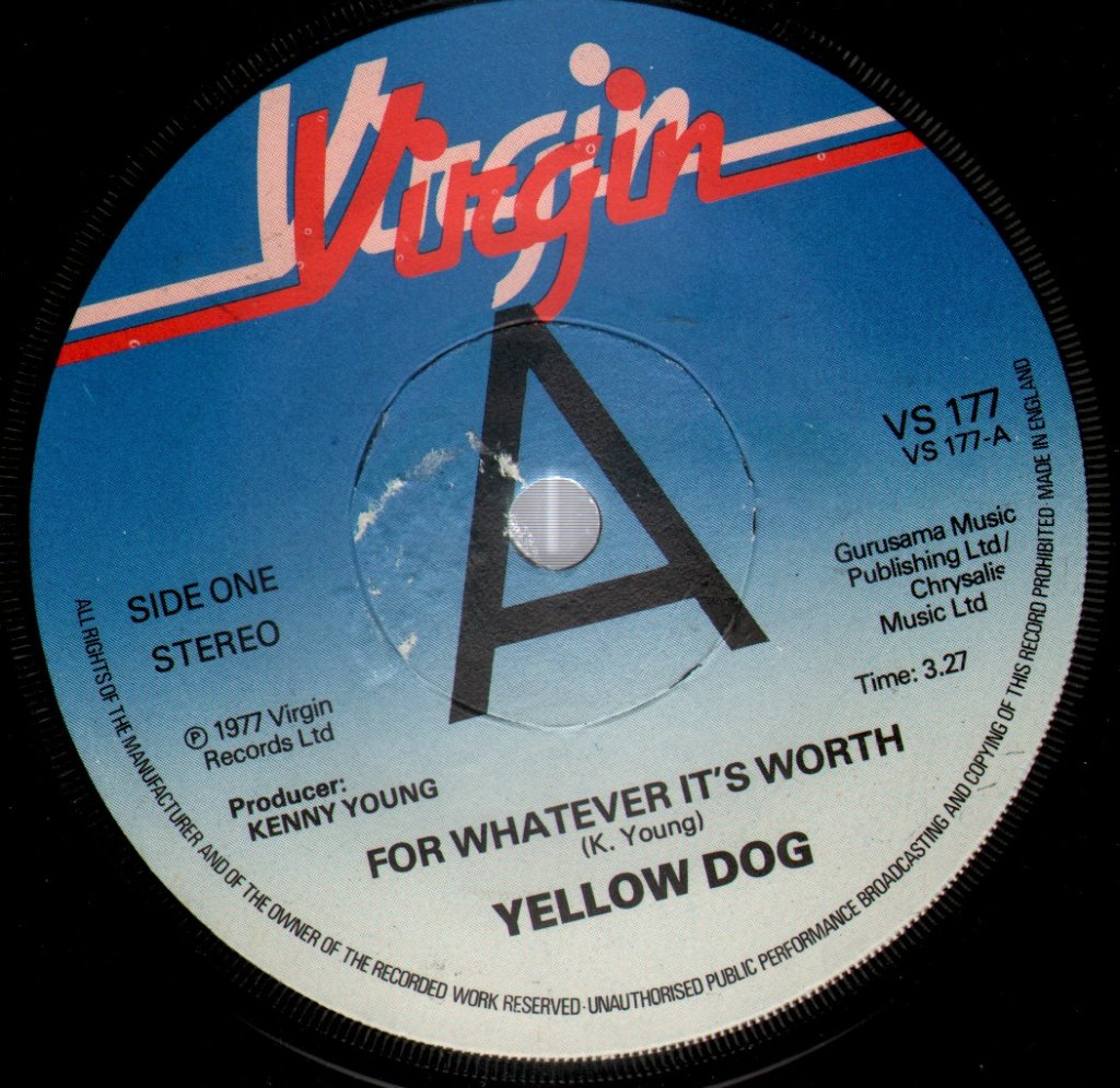 Yellow Dog - For Whatever It's Worth - 7 Inch