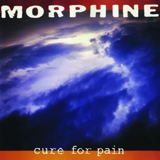 Morphine - Cure For Pain - Lp