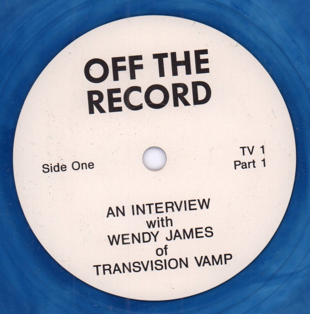 Wendy James - An Interview With Wendy James Of Transvision Vamp - 7 Inch