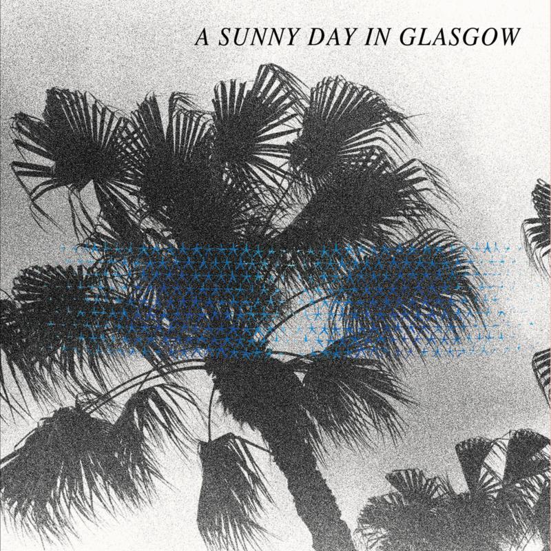 A Sunny Day In Glasgow - Sea When Absent - Cd